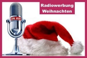 Radiowerbung Weihnachten