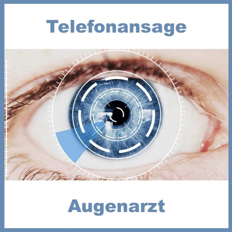 Telefonansage Augenarzt