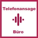 Telefonansage Büro