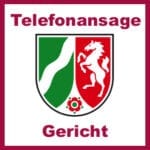 Telefonansage Gericht